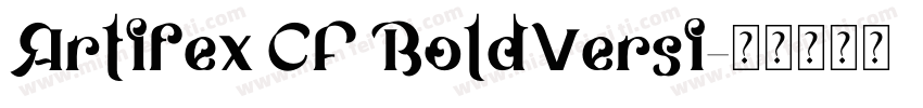 Artifex CF BoldVersi字体转换